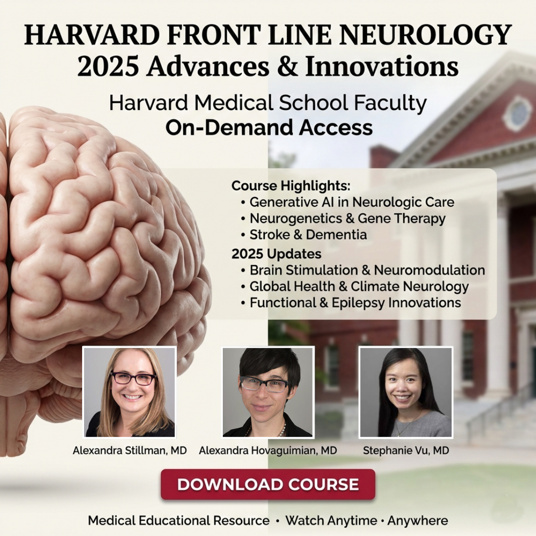 Harvard Front Line Neurology Advances and Innovations