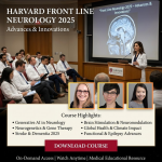 Harvard Front Line Neurology Advances and Innovations