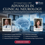Penn Medicine 22nd Annual Neurology Board Review 2025