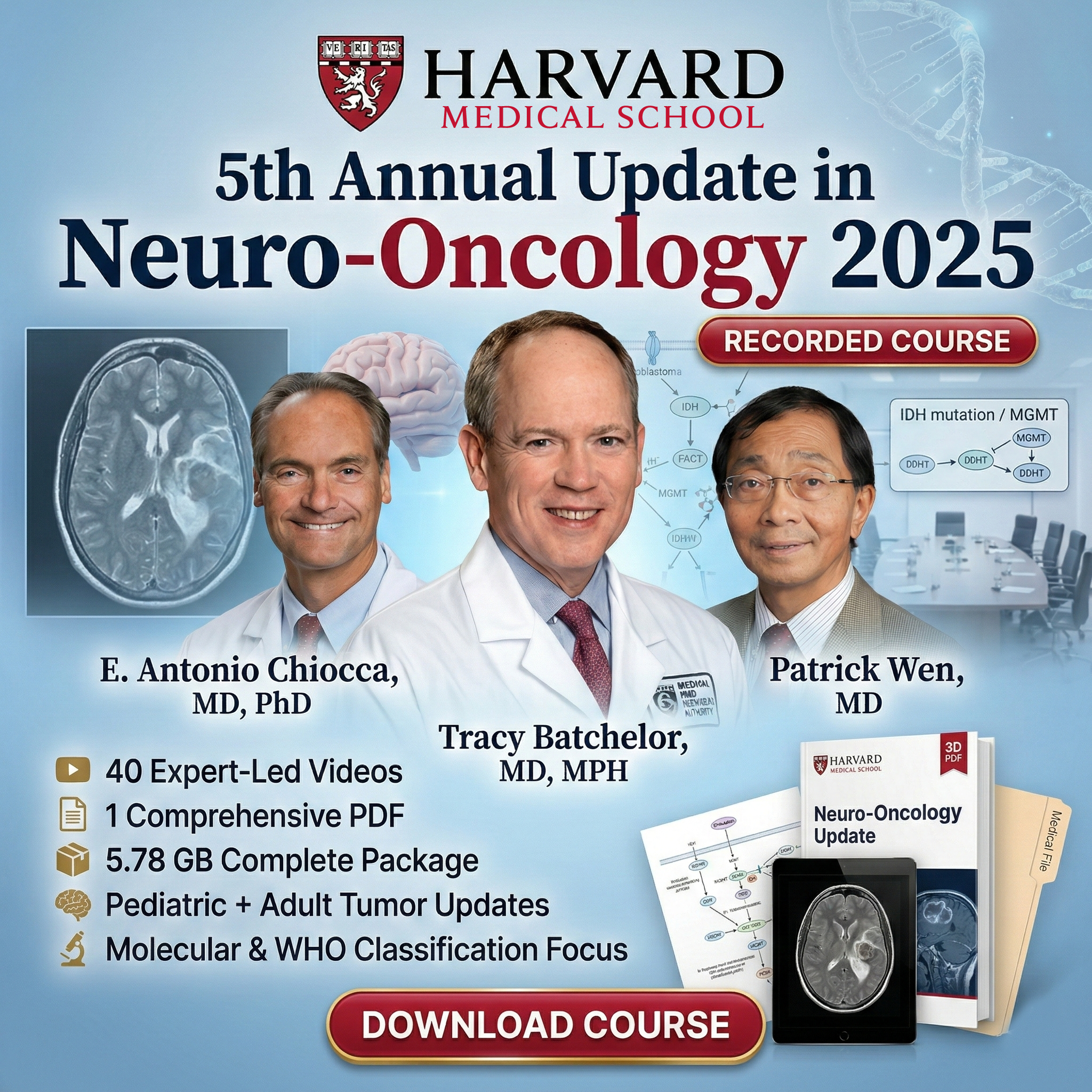 Harvard 5th Annual Update in Neuro-Oncology 2025