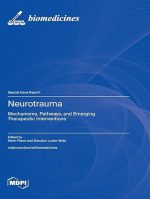 Neurotrauma: Mechanisms, Pathways, and Emerging Therapeutic Interventions