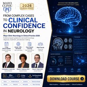 Mayo Clinic Neurology in Clinical Practice 2026